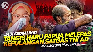 🇮🇩 Terharu‼️ Masyarakat Papua Nangis Melepas Kepulangan TNI AD | 🇲🇾 Reaction