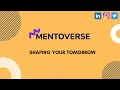 Mentoverse - Shaping your tomorrow