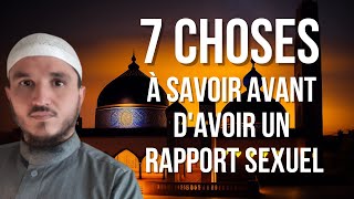 7 CHOSES À SAVOIR AVANT D'AVOIR UN RAPPORT SEXUEL