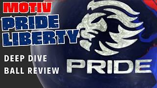 Is This The Next Ball In Your Bag? Motiv Pride Liberty | Deep Dive Ball Review