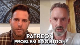 Patreon Problem & Solution: Dave Rubin & Jordan Peterson | DIRECT MESSAGE | Rubin Report