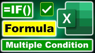 IF function with multiple conditions | IF Formula in Excel | IF Formula