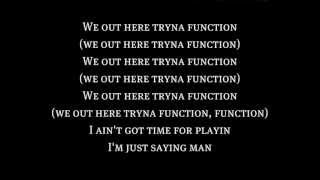 E-40 Ft. YG, Problem \u0026 IamSu - Function (Lyrics)