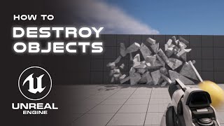 Destroy Objects In Unreal Engine 5 Using Chaos