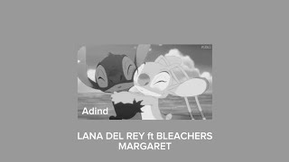 Lana Del Rey Ft BLEACHERS - Margaret | TikTok Version | Reverb