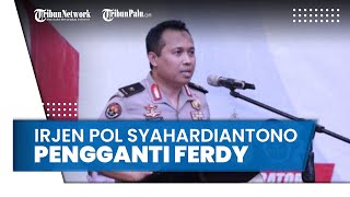 Gantikan Irjen Ferdy Sambo Sebagai Kadiv Propam Polri, Berikut Sosok Irjen Pol Syahardiantono