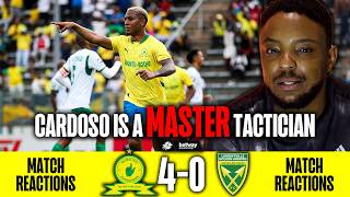 Cardoso Is A Master Tactician❗| Mamelodi Sundowns 4-0 Golden Arrows | Match Reaction