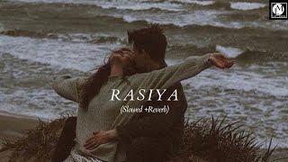 RASIYA[Slowed +Reverb]- Brahmastra|Tushar Joshi, Shreya Ghoshal|Pritam| LOFI_MUSIC @lofi_music3131