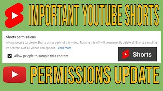 IMPORTANT YouTube Shorts Permissions Update In YouTube Studio