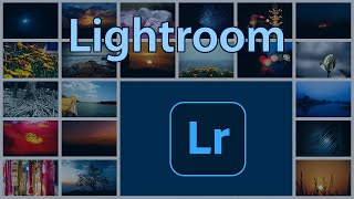 Adobe Lightroom Tutorial for Beginners - 2024