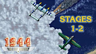 1944: The Loop Master (Series X): Stages 1 & 2