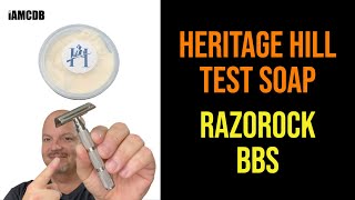 Heritage Hill Test Soap, RazoRock BBS, 400, Emperor