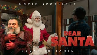 Dear Santa:| திரைப்படத்தின் விரைவான பார்வை (Movie Recap - Tamil) | Movie Spotlight