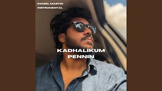 Kadhalikum pennin (Instrumental)