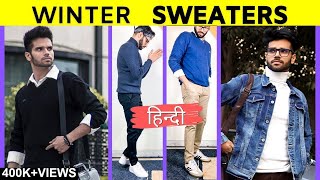 How To Style Sweaters - Turtleneck, V neck 🔥 | Winter Collection | BeYourBest Fashion By San Kalra