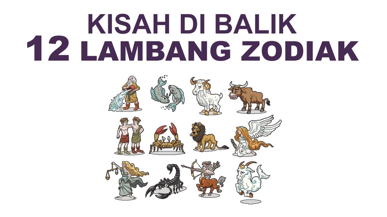 Kisah Di Balik 12 Lambang Zodiak - YouTube