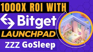 Bitget Launchpad || How to Participate in GoSleep ZZZ Token Launchpad