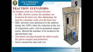Module 3  - Lecture 3 Classifications of elevator  Part 2