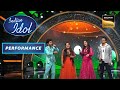Indian Idol S13 | 'Sandese Aate Hai' पर एक Heartful Performance  | Performance