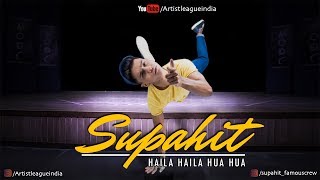 ☆Haila Haila Hua Hua ▶︎ SUPAHIT ★ ARTIST LEAGUE LUCKNOW ★ ARTIST LEAGUE INDIA