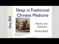 Sleep in Traditional Chinese Medicine:  1. The Chinese Body Clock by Danny Blyth