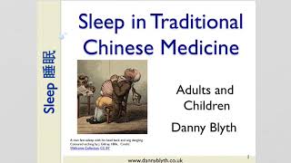 Sleep in Traditional Chinese Medicine:  1. The Chinese Body Clock by Danny Blyth