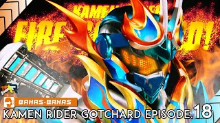 DEBUT SUPER GOKIL FIRE GOTCHARD! RIDER KICKNYA KEREN PARAH! ACHI! 🔥 Kamen Rider Gotchard Episode.18