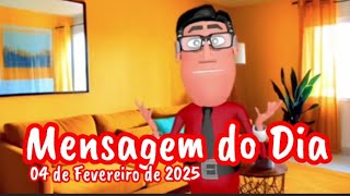 ✅ A MENSAGEM DO DIA | PARE UM POUCO E OUÇA O QUE DEUS TE DIZ HOJE - 04/02/2025