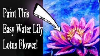 You Can Paint This! EASY Beginner Acrylic Pink Lotus Water Lily