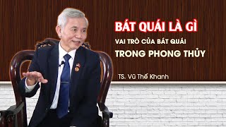 BÁT QUÁI là gì? 8 thẻ trong bát quái và ý nghĩa trong phong thủy | Nguyên lý của bát quái trận