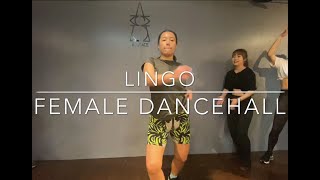 征服律動 (5/5 –Lingo老師- Female Dancehall入門)