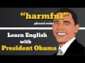 Harmful Usage, Pronounce, Meaning, Definition, Sentence Examples