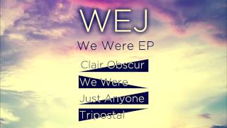 WEJ - Just Anyone (Original Mix) [Medrado Music]