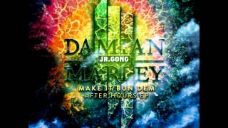 Skrillex & Damian "Jr. Gong" Marley - Make It Bun Dem (Alvin Risk Remix) [Audio]