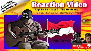🎶Reacting to: Alip Ba Ta | Last Of The Mohicans🎶#reaction #alipbata #alipers