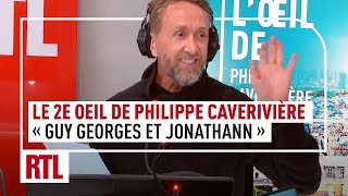 Le 2e Oeil de Philippe Caverivière "Après David et Jonathann, on a Guy Georges et Jonathann"