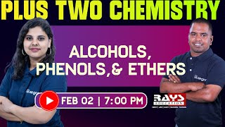 PLUS TWO CHEMISTRY | ALCOHOLS, PHENOLS, AND ETHERS | LIVE CLASS | AEGON LEARNING