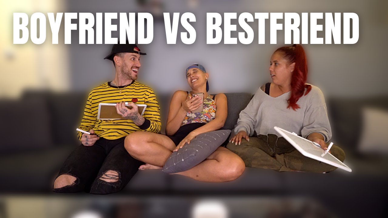 Who Knows Me Better Challenge? (Boyfriend VS. Best Friend) - YouTube