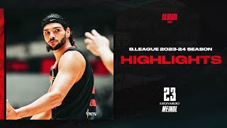 【プレーヤーハイライト】#23 レオナルド・メインデル Bリーグ 2023-24シーズン｜アルバルク東京 （ALVARK TOKYO）