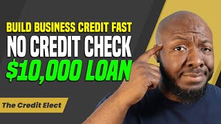 Building Business Credit Fast with a No Credit Check Loan Up to $10000 Reported | Credit Strong