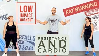 Low impact cardio AND resistance workout for beginners