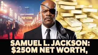 Samuel L Jackson Biography Net Worth