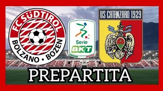 Sarà una partita tosta | PREPARTITA SUDTIROL-CATANZARO💛❤️ | SERIE B St. 2024/2025