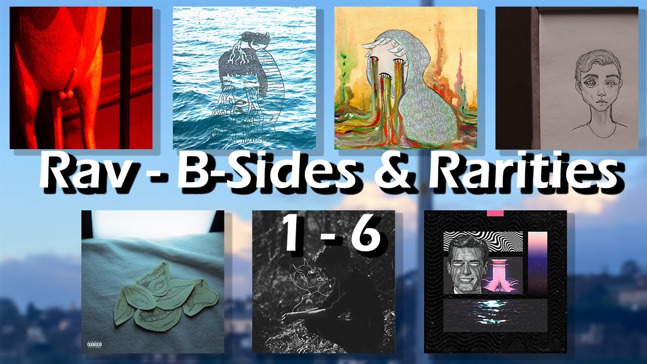 Rav - B-Sides & Rarities Vol 1 - 6 - YouTube Music