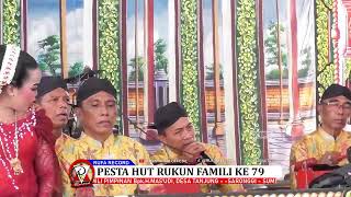 GENDING RUKUN FAMILI || PESTA HUT KE 79 RUKUN FAMILI - DESA TANJUNG