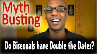 Myths - Do Bisexuals Date More?