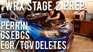 Subaru WRX Stage 2 MODs, TGV/EGR \u0026 EBCS! - DUSTBALL RALLY Prep EP:1