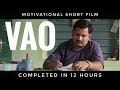 VAO - Govt Motivational Short Film | Completed in 12 Hours |