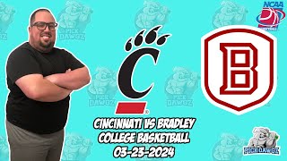 Cincinnati vs Bradley 3/23/24 Free College Basketball Picks and Predictions  | March Madness