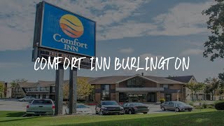 Comfort Inn Burlington Review - Burlington , Canada